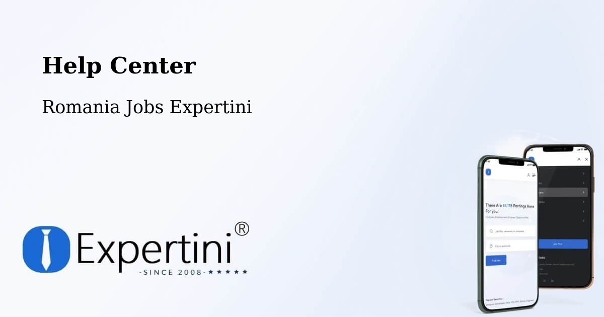 Help Center – Tătăranu - Romania Jobs Expertini