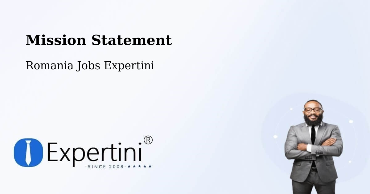 Corporate Mission – Tătăranu - Romania Jobs Expertini